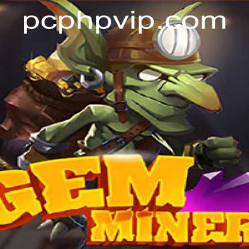 Exploring the Captivating World of GemMiner